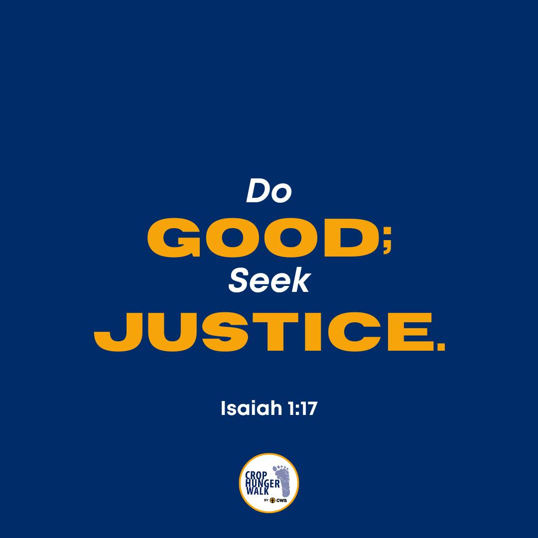 Do good; seek justice. Isaiah 1:17